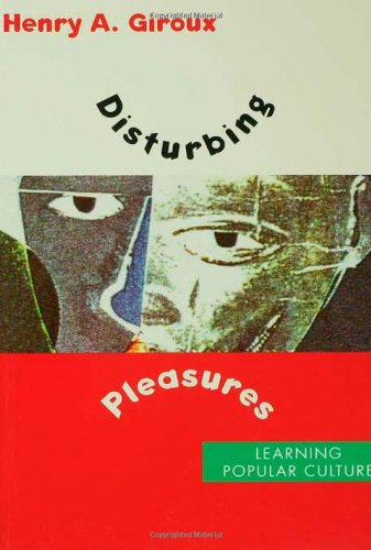9780415909006: Disturbing Pleasures: Learning Popular Culture