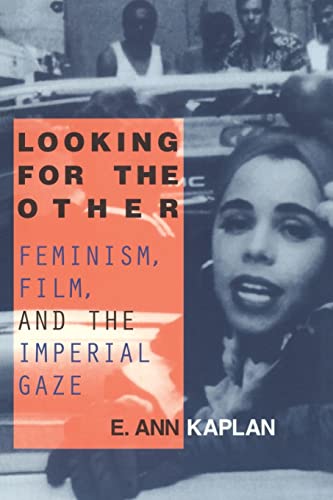 Imagen de archivo de Looking for the Other: Feminism, Film and the Imperial Gaze a la venta por Blackwell's