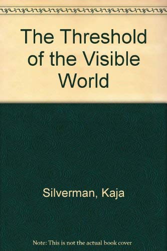 9780415910385: The Threshold of the Visible World