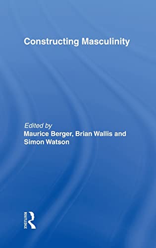 Imagen de archivo de Constructing Masculinity (Perspectives on Gender) a la venta por Chiron Media