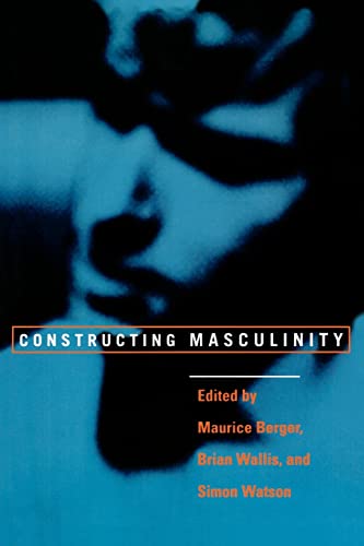 Beispielbild fr Constructing Masculinity zum Verkauf von Dunaway Books