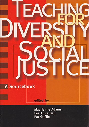 Stock image for Teaching for Diversity and Social Justice : A Sourcebook for Teachers and Trainers for sale by Better World Books: West