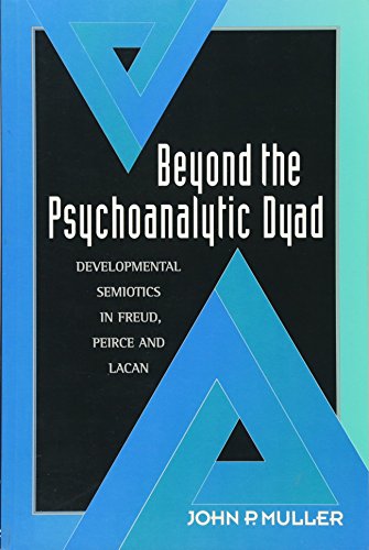 Imagen de archivo de Beyond the Psychoanalytical Dyad a la venta por Blackwell's