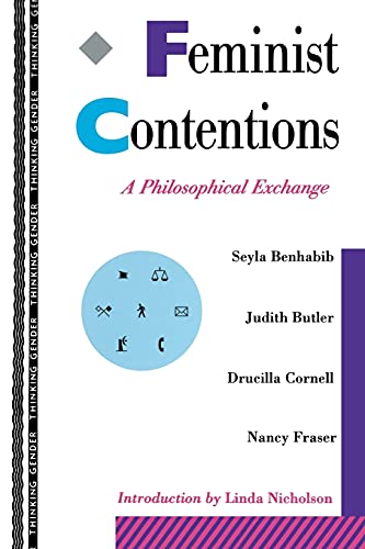 Beispielbild fr Feminist Contentions: A Philosophical Exchange (Thinking Gender) zum Verkauf von WorldofBooks