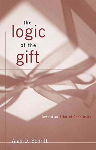 Imagen de archivo de The Logic of the Gift: Toward an Ethic of Generosity a la venta por ThriftBooks-Atlanta