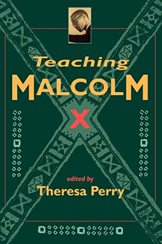 Stock image for Teaching Malcolm X : Popular Culture and Literacy for sale by Blackwell's