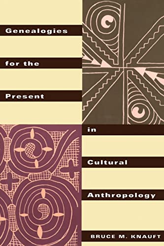 Stock image for Genealogies for the Present in Cultural Anthropology for sale by SecondSale