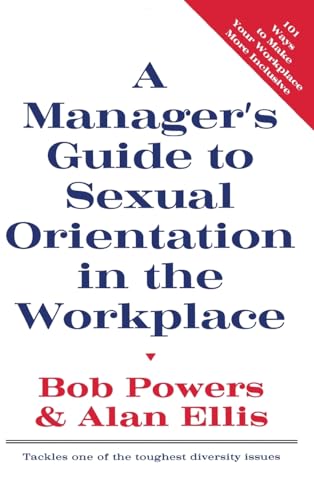 Stock image for A Manager's Guide to Sexual Orientation in the Workplace for sale by Daedalus Books