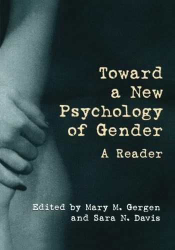 Stock image for Toward a New Psychology of Gender for sale by Blackwell's