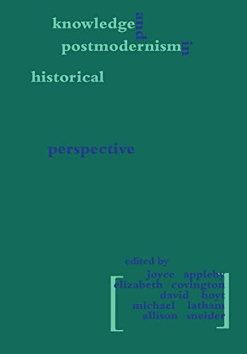 Imagen de archivo de Knowledge and Postmodernism in Historical Perspective (Hegemony and Experience) a la venta por Sequitur Books