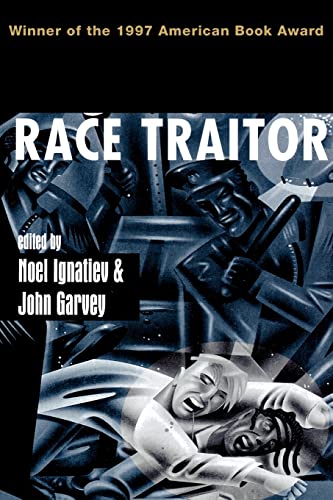 9780415913935: Race Traitor