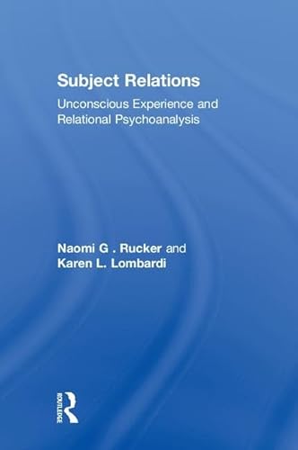 Stock image for Subject Relations in Psychoanalysis for sale by Blackwell's