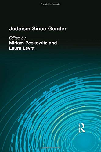 Stock image for Judaism Since Gender for sale by ThriftBooks-Atlanta