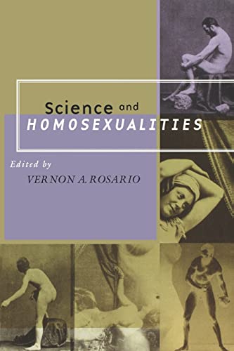 Stock image for Science and Homosexualities for sale by Blackwell's