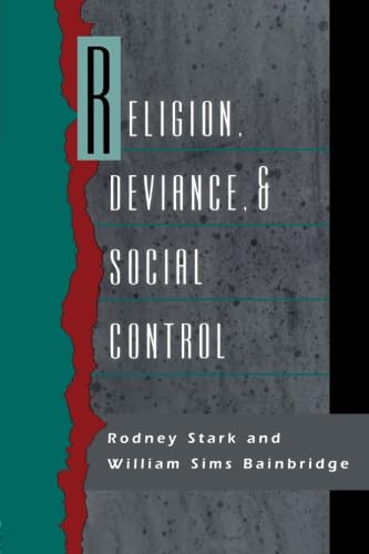 Beispielbild fr Religion, Deviance, and Social Control zum Verkauf von ThriftBooks-Atlanta
