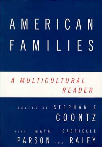 Imagen de archivo de American Families : A Multicultural Reader a la venta por Better World Books: West