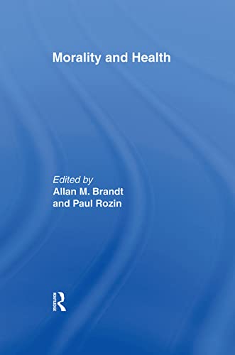 9780415915816: Morality and Health