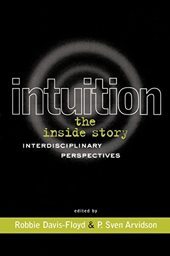 9780415915946: Intuition: The Inside Story (Creating the North American Landscape (Paperback))