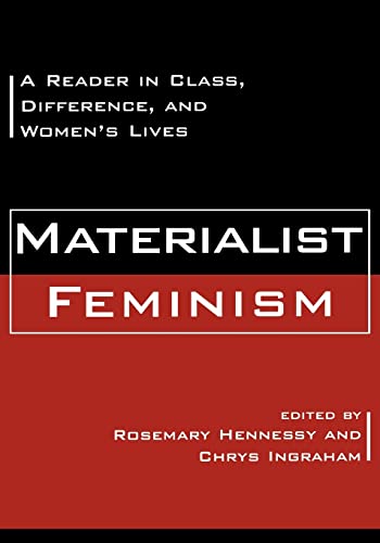 Beispielbild fr Materialist Feminism: A Reader in Class, Difference, and Women's Lives zum Verkauf von HPB-Red