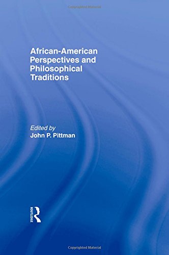 Imagen de archivo de African-American Perspectives and Philosophical Traditions a la venta por Chiron Media