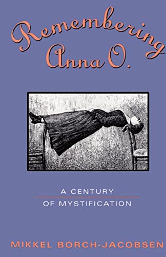 Imagen de archivo de Remembering Anna O.: A Century of Mystification a la venta por Blackwell's