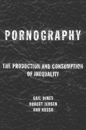 Stock image for Pornography: The Production and Consumption of Inequality for sale by HPB-Red