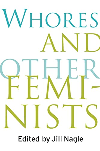 Beispielbild fr Whores and Other Feminists zum Verkauf von Blackwell's