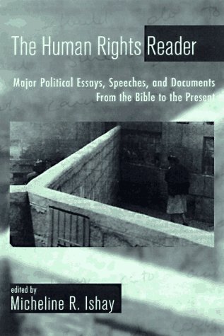 Imagen de archivo de Human Rights Reader : Major Political Essays, Speeches Documents from the Bible to the Present a la venta por Better World Books