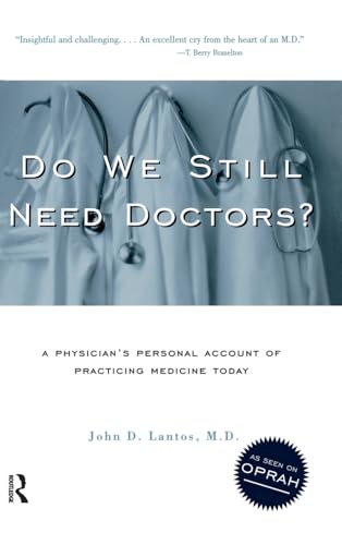 Beispielbild fr Do We Still Need Doctors? zum Verkauf von Better World Books