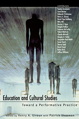 Imagen de archivo de Education and Cultural Studies: Toward a Performative Practice a la venta por SecondSale