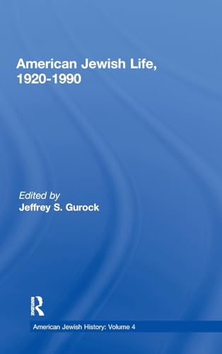 Beispielbild fr American Jewish Life, 1920-1990: American Jewish History, Vol. 4 zum Verkauf von Atticus Books