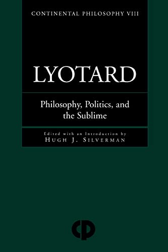 Beispielbild fr Lyotard : Philosophy, Politics and the Sublime zum Verkauf von Blackwell's