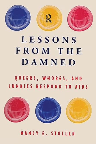 9780415919616: Lessons from the Damned