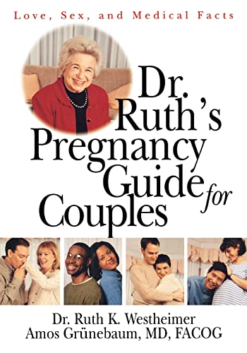 9780415919722: Dr. Ruth's Pregnancy Guide for Couples: Love, Sex and Medical Facts