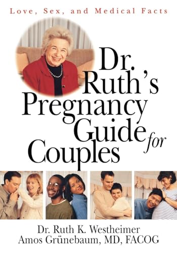 Stock image for Dr. Ruth's Pregnancy Guide for Couples: Love, Sex and Medical Facts for sale by Chiron Media