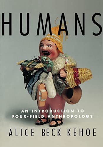 9780415919852: Humans: An Introduction to Four-Field Anthropology