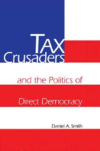 9780415919920: Tax Crusaders and the Politics of Direct Democracy