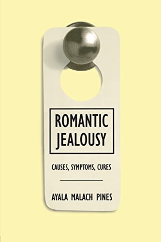 Beispielbild fr Romantic Jealousy: Causes, Symptoms, Cures zum Verkauf von Books From California