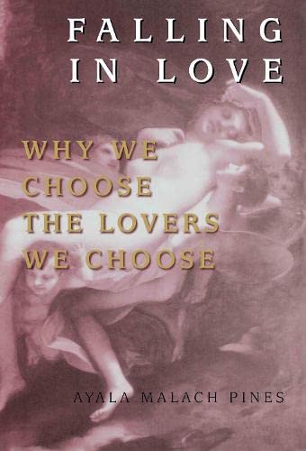 Imagen de archivo de Falling in Love: Why We Choose the Lovers We Choose a la venta por ThriftBooks-Dallas