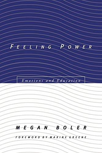 Stock image for Feeling Power: Emotions and Education for sale by HPB-Red