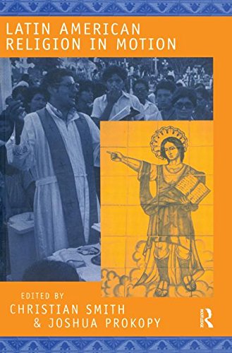 Imagen de archivo de Latin American Religion in Motion a la venta por Poverty Hill Books