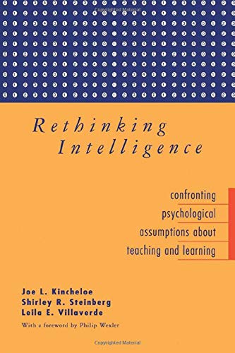 Imagen de archivo de Rethinking Intelligence: Confronting Psychological Assumptions about Teaching and Learning a la venta por ThriftBooks-Atlanta