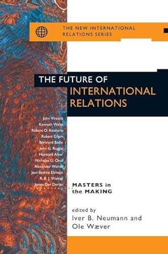 9780415922166: The Future of International Relations (An Inter-American Dialogue Book)