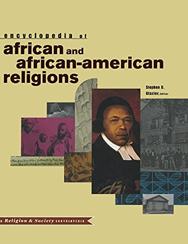 Beispielbild fr Encyclopedia of African and African-American Religions (Religion and Society) zum Verkauf von SecondSale