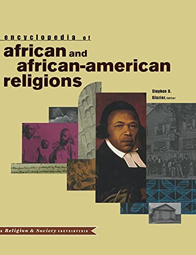 Encyclopedia of african and african-american religions - Stephen D. Glazier