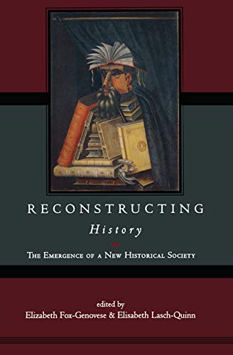 Imagen de archivo de Reconstructing History a la venta por SecondSale