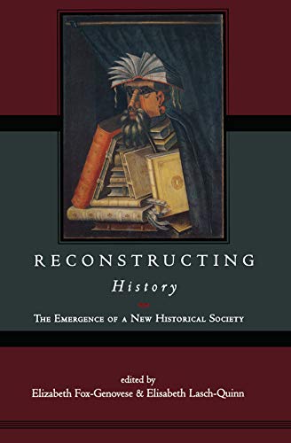 Stock image for Reconstructing History for sale by Better World Books