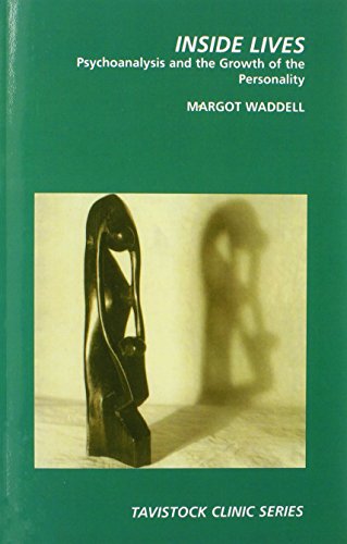 9780415922890: Inside Lives: Psychoanalysis and the Development of Personality