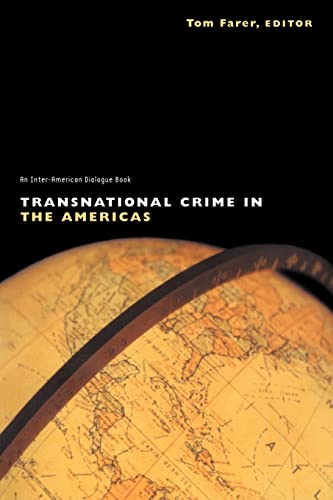 Stock image for Transnational Crime in the Americas (Inter-American Dialogue Books) for sale by Wonder Book