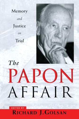Stock image for The Papon Affair: Memory and Justice on Trial for sale by Open Books